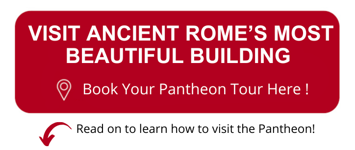 Visit the Pantheon on an Expert-Led Tour!